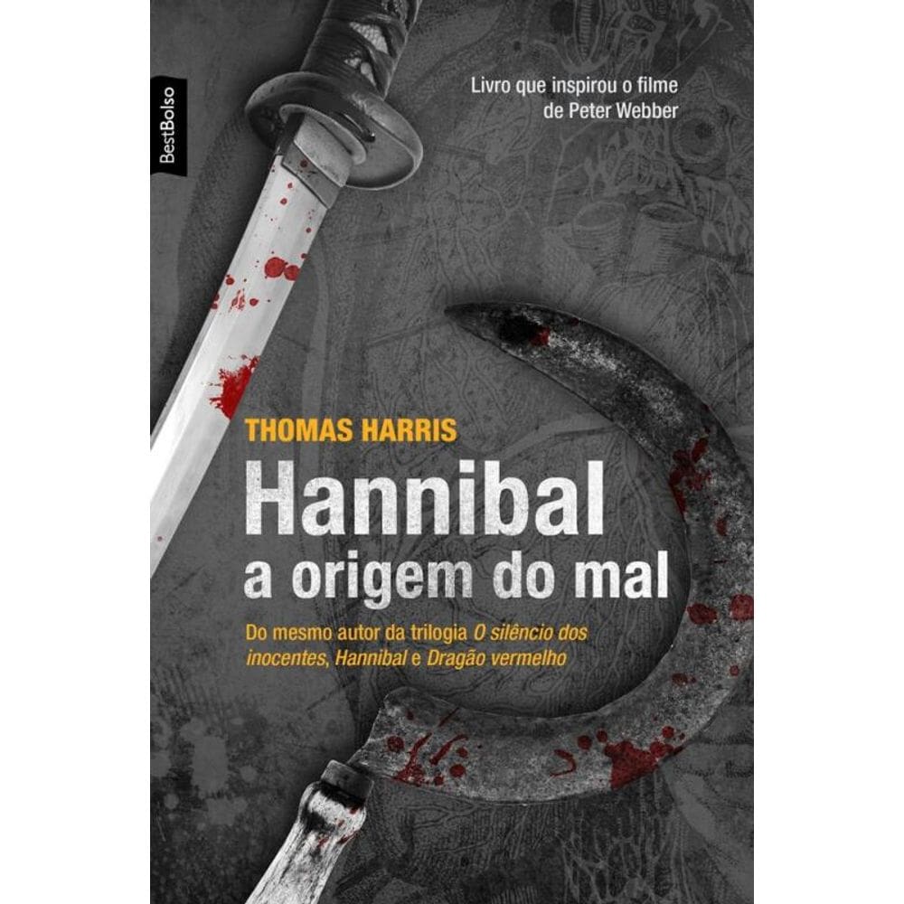 Hannibal: A origem do mal (edição de bolso): A origem do mal