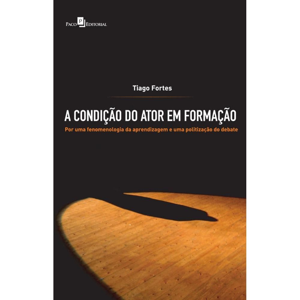 A Condição Do Ator Em Formação