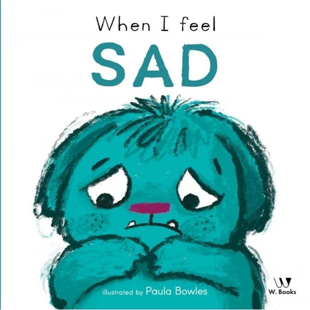 Livro Cartonado - When I Feel Sad - Em Inglês - W. Books