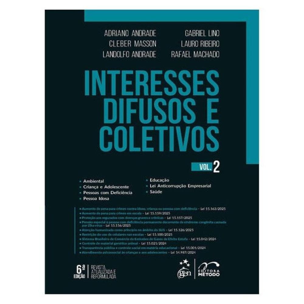 Interesses Difusos E Coletivos - Vol.2 - 6ª Edição 2025