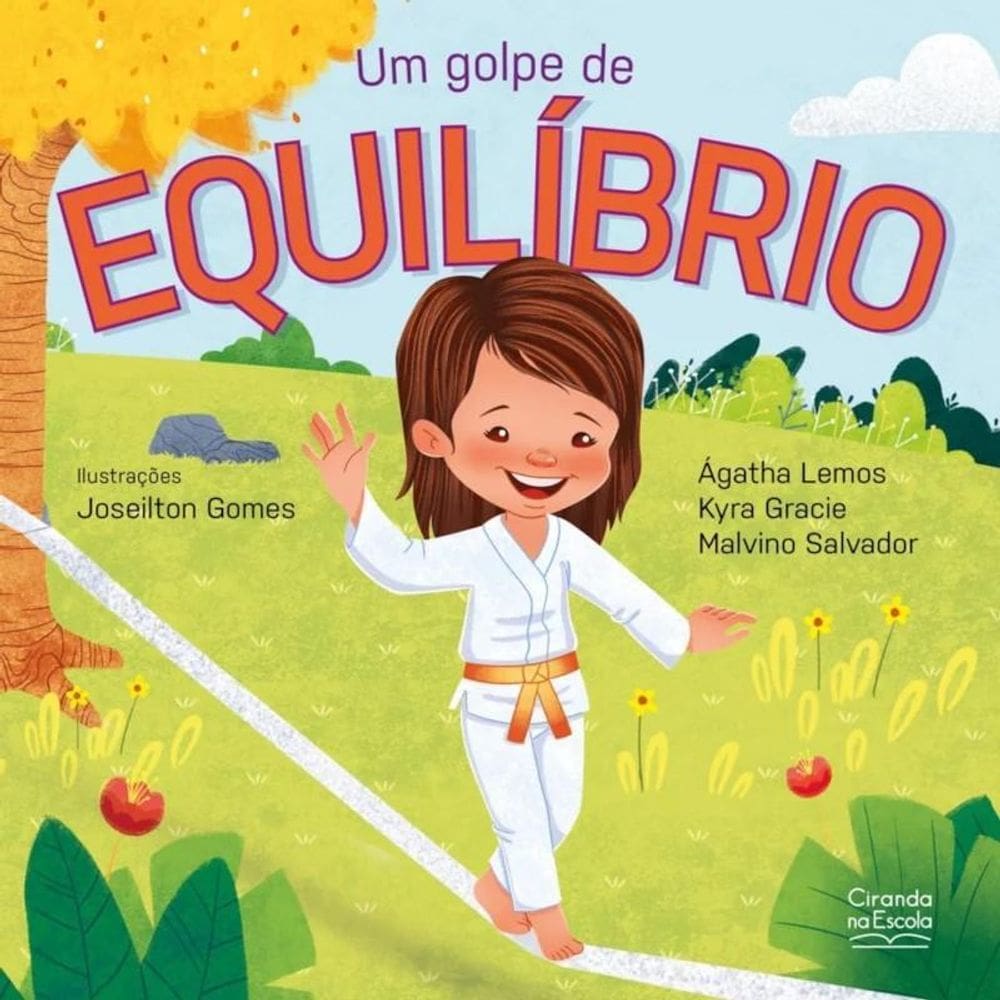 Livro Literatura Infantil - Um Golpe De Equilíbrio