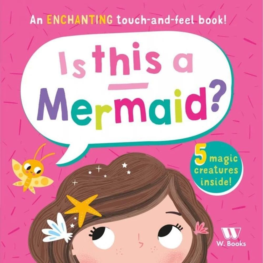 Livro Toque E Sinta Is This A Mermaid - Em Inglês - W. Books