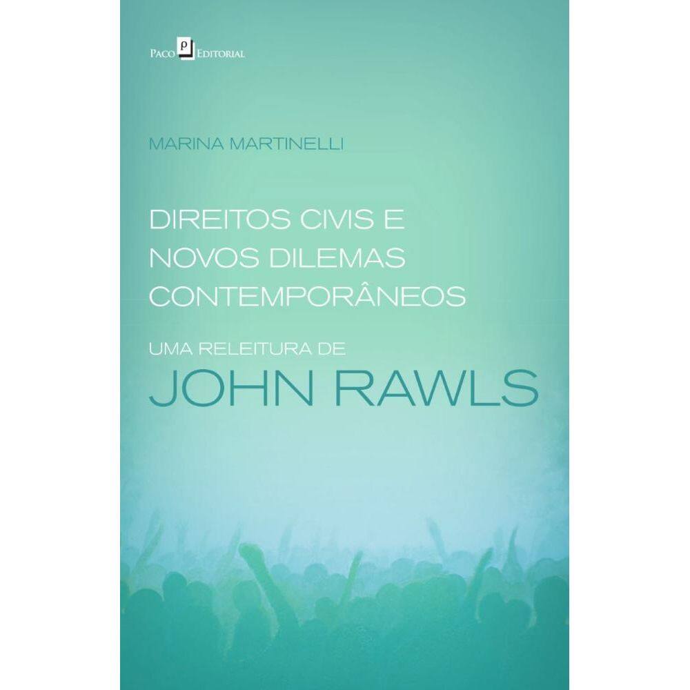 Direitos Civis e Novos Dilemas Contemporâneos