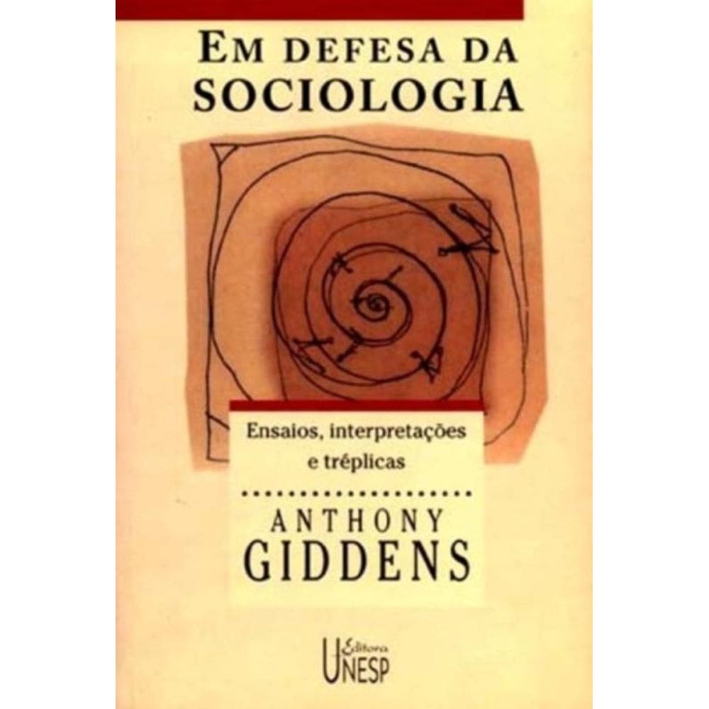 Em Defesa Da Sociologia - Ensaios, Interpretações e Tréplicas