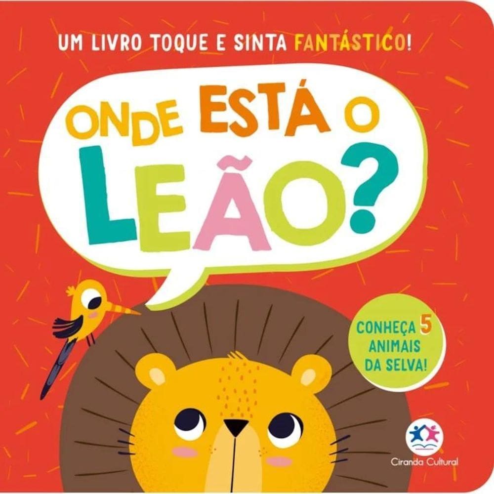Livro Toque E Sinta - Onde Está O Leão - Ciranda Cultural