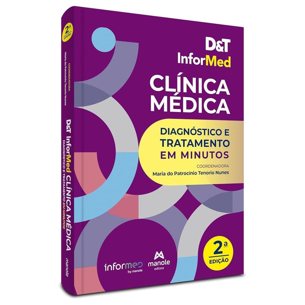 D&t Informed Clínica Médica - 2ª Edição Diagnóstico e Tratamento em Minutos