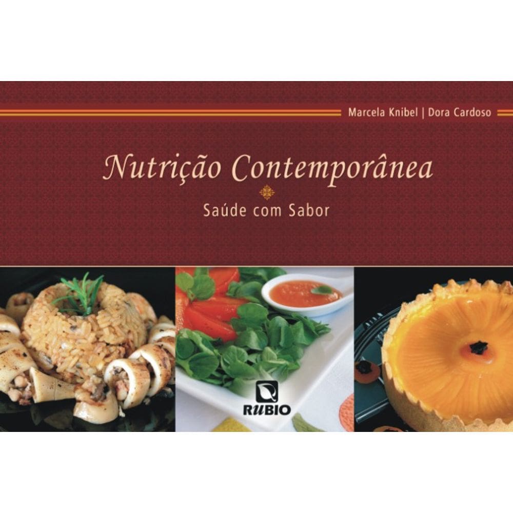 Nutrição Contemporânea - Saúde com Sabor