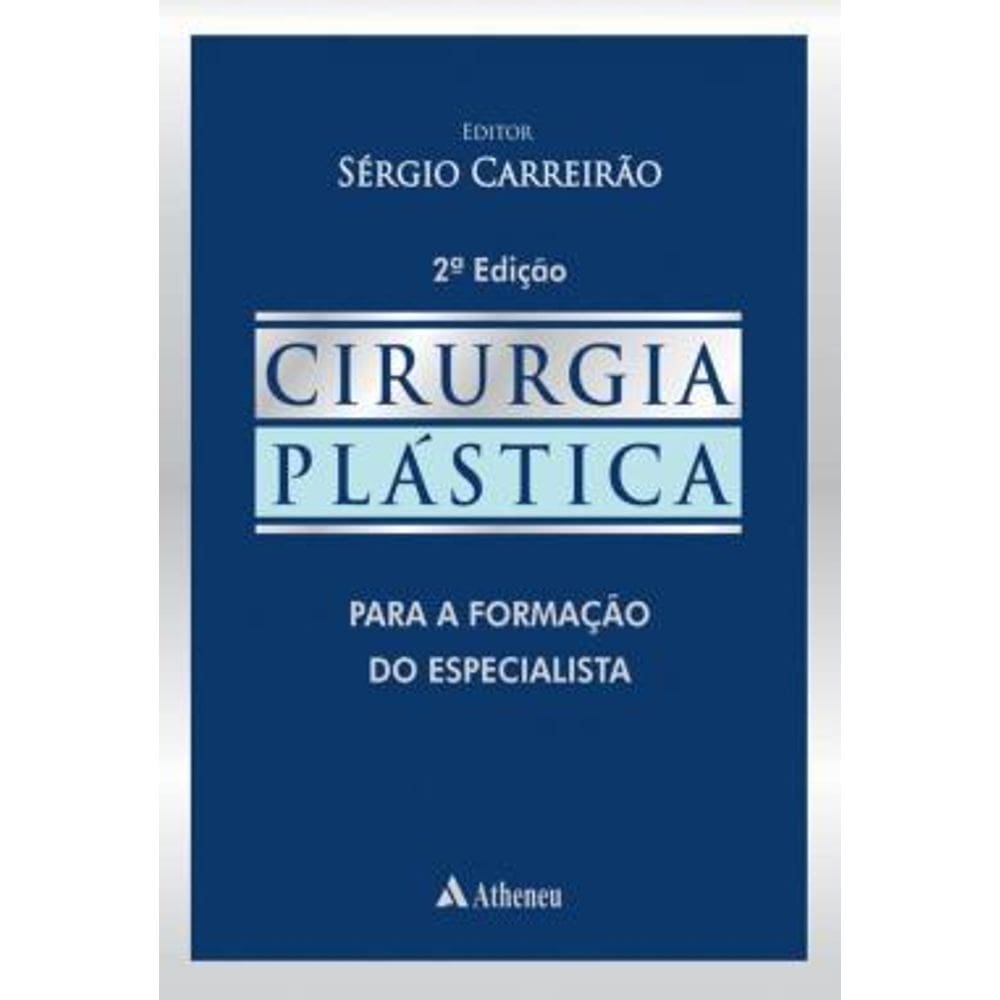 Cirurgia Plastica - Para A Formacao Do Especialista