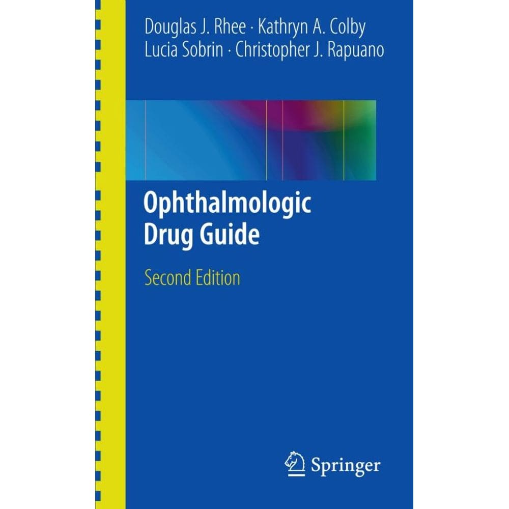 Ophthalmologic Drug Guide.