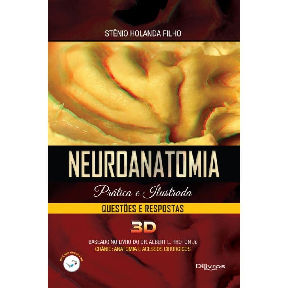 Neuroanatomia Pratica E Ilustrada Questoes E Respostas 3D