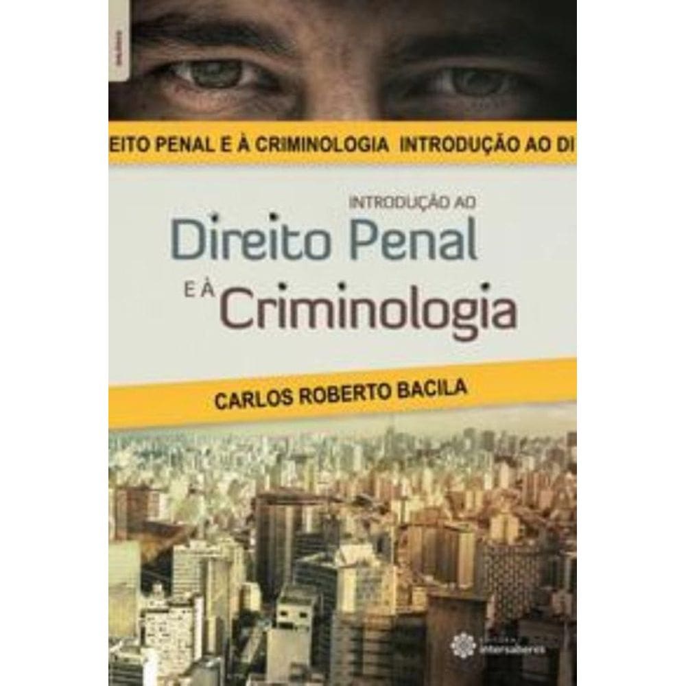 Introdução ao direito penal e à criminologia