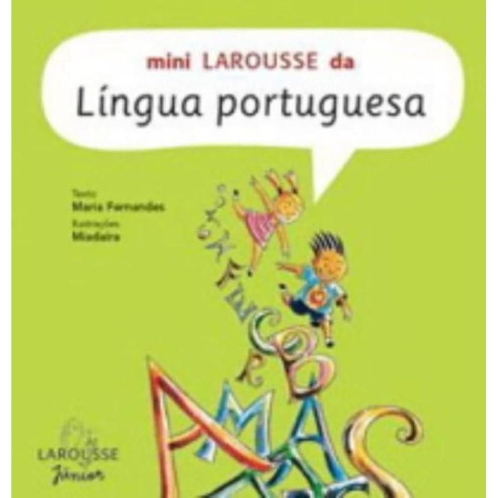 Mini Larousse Da Lingua Portuguesa - Larousse Ju