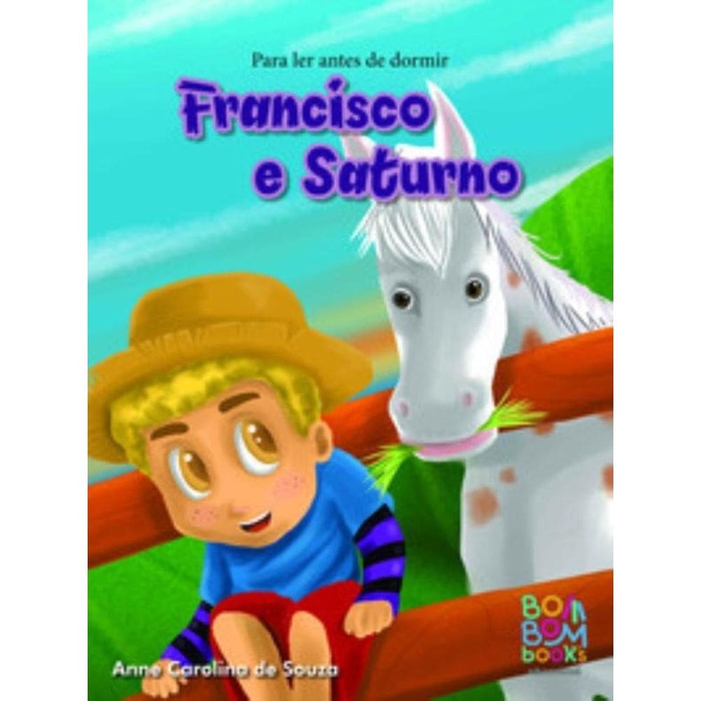 Para Ler Antes de Dormir: Francisco e Saturno