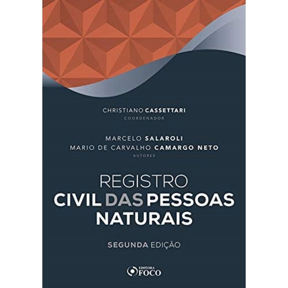 Registro Civil Das Pessoas Naturais - 2A Ed - 2020