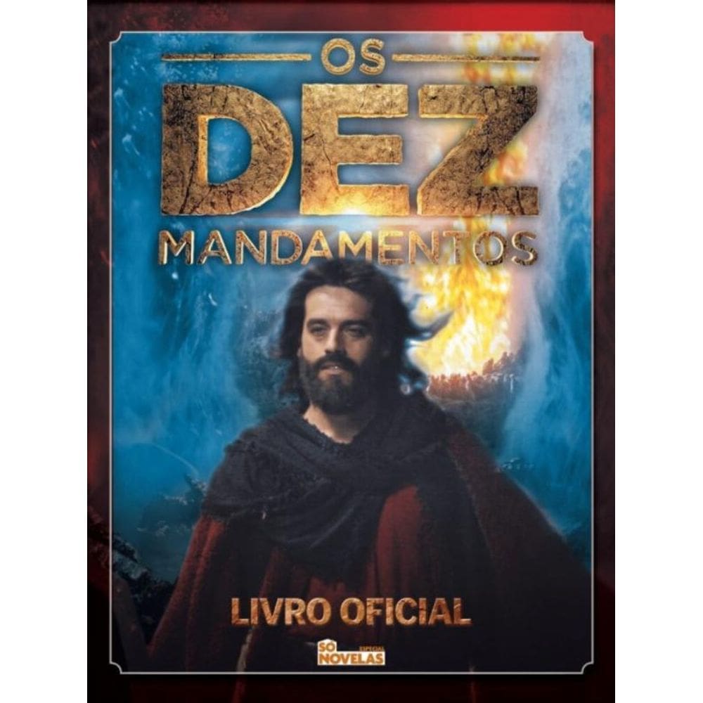 Só novelas especial - Os dez mandamentos