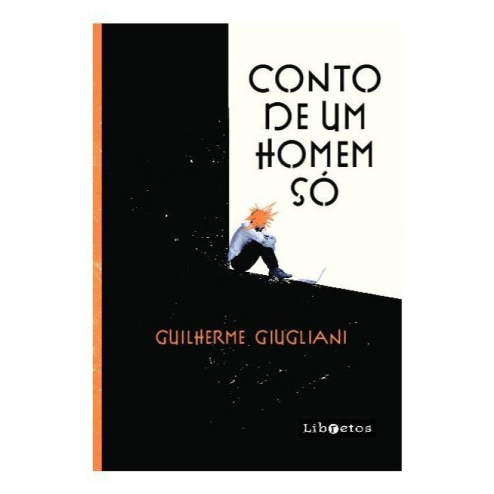 Conto De Um Homem Só