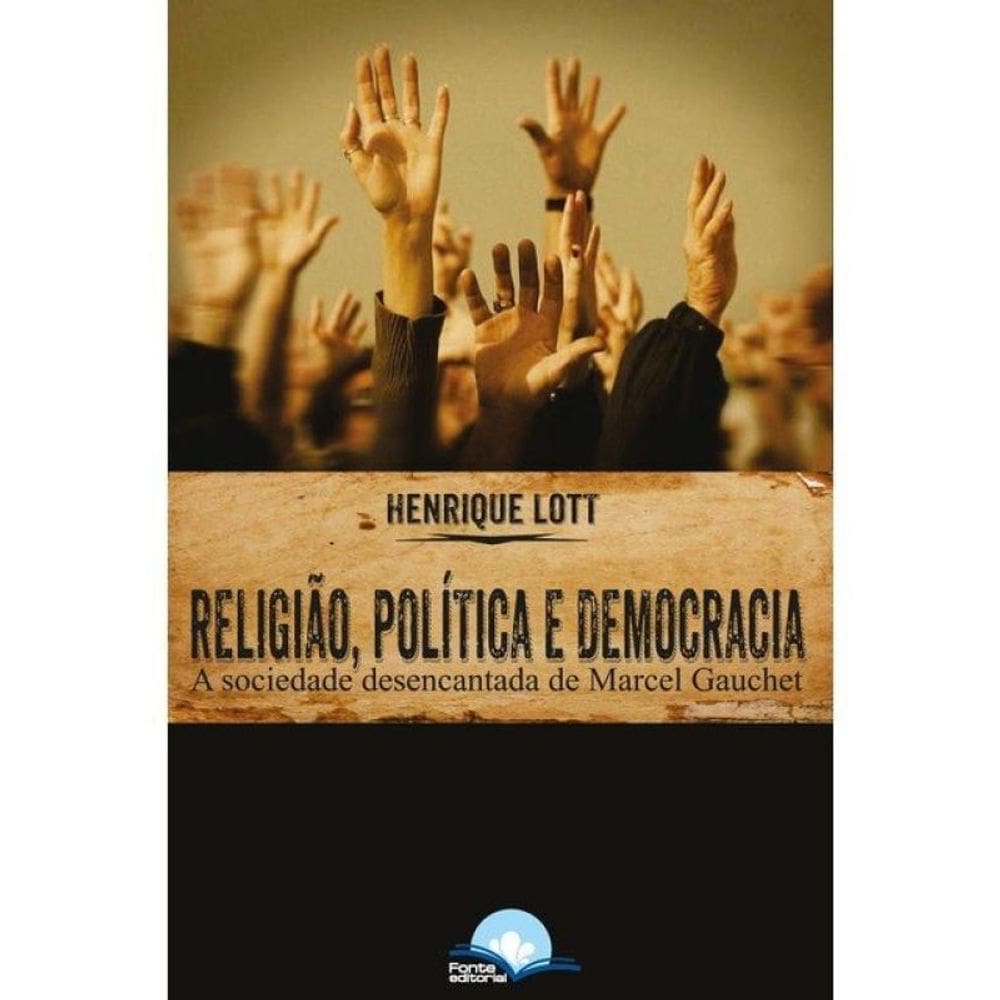 Religião, Política E Democracia