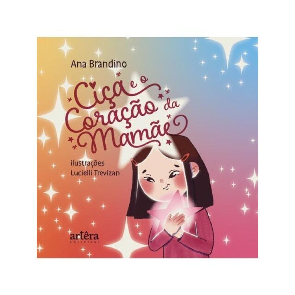 Ciça E O Coração Da Mamãe