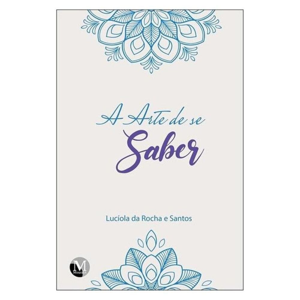 A Arte De Se Saber