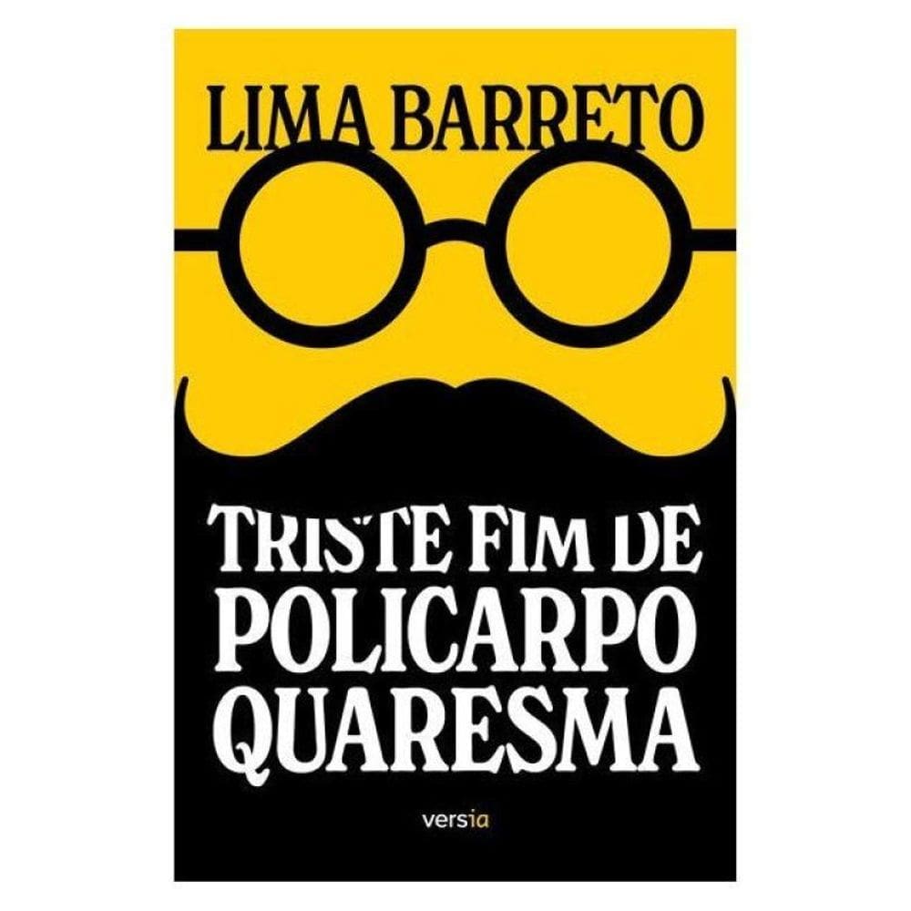 Triste Fim De Policarpo Quaresma