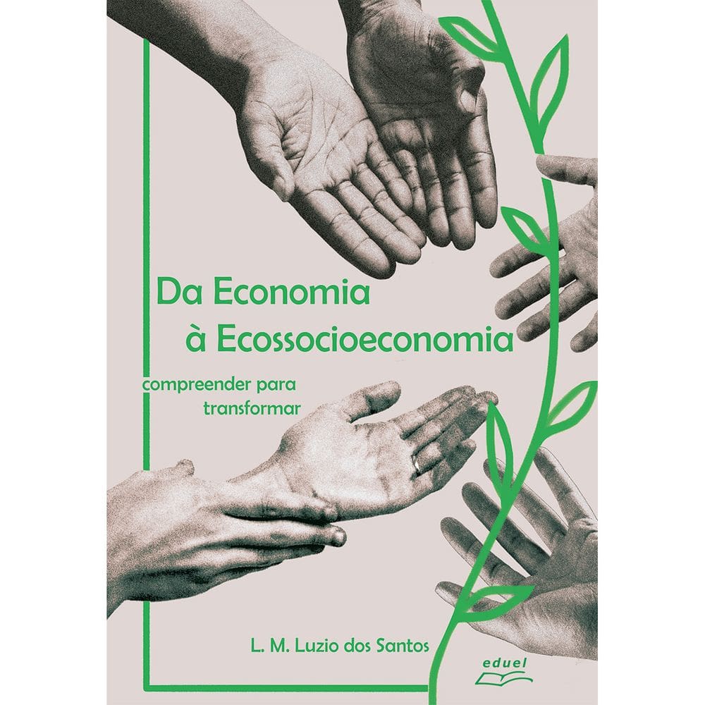 Livro da economia à ecossocioeconomia