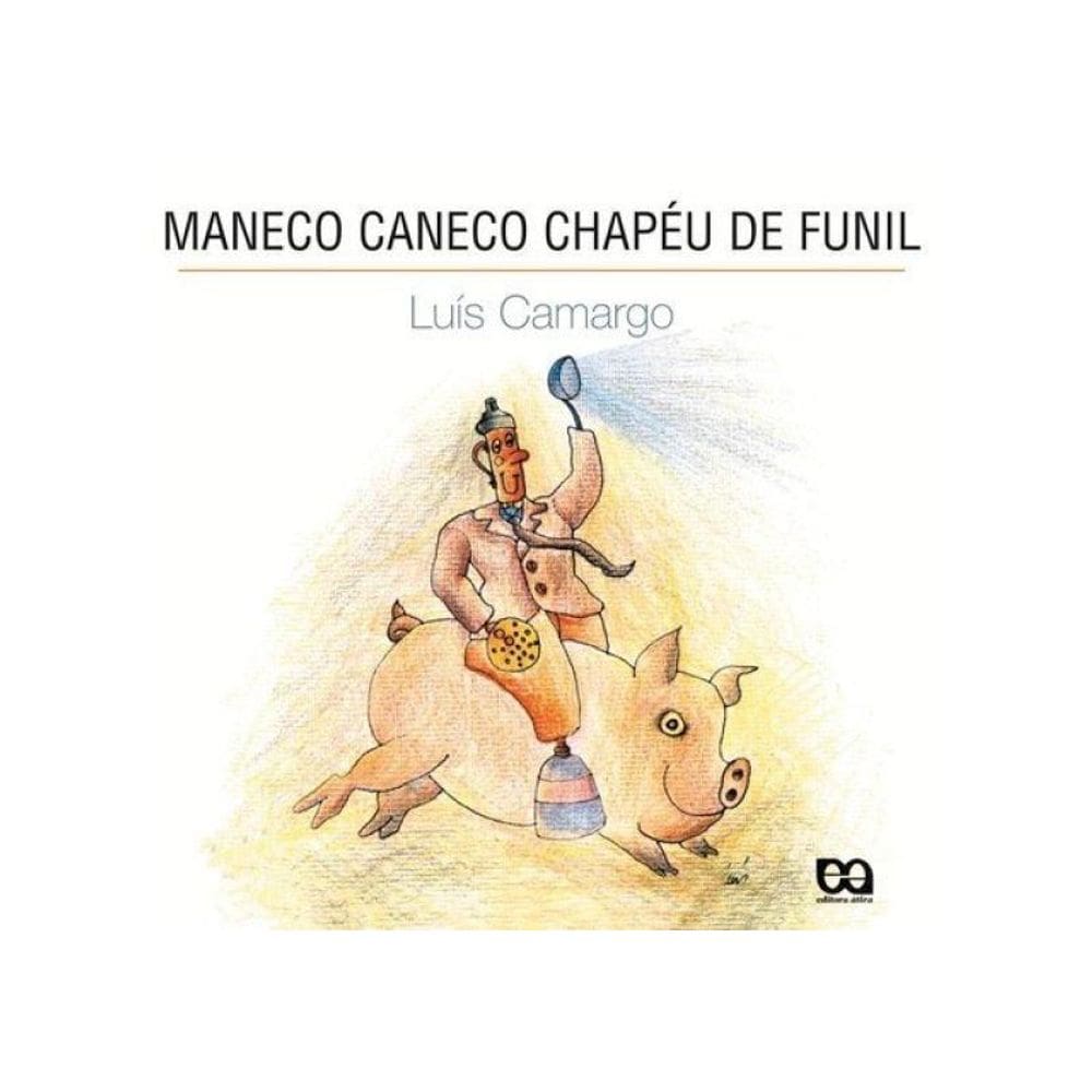 Maneco Caneco Chapéu De Funil