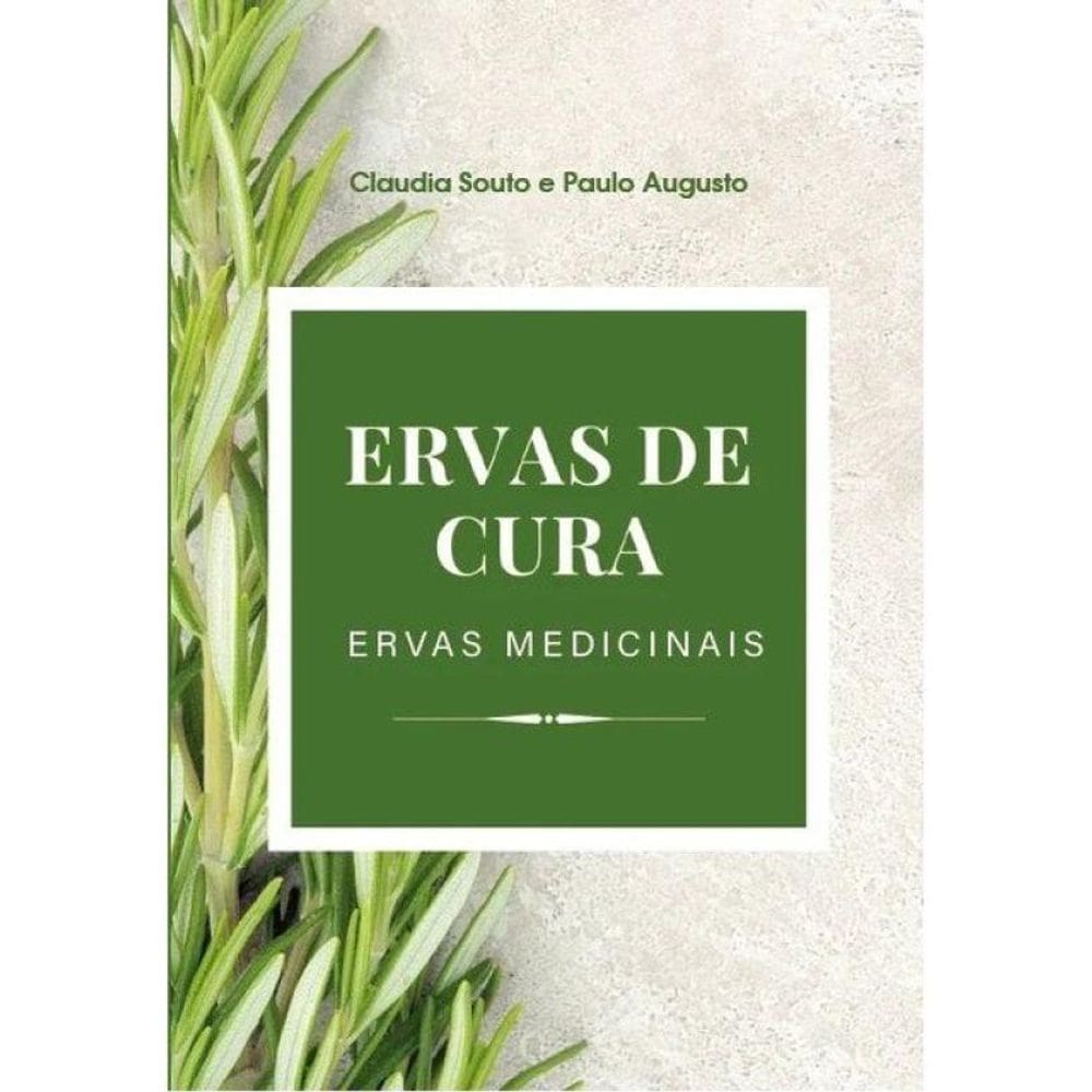 Ervas De Cura - Ervas Medicinais