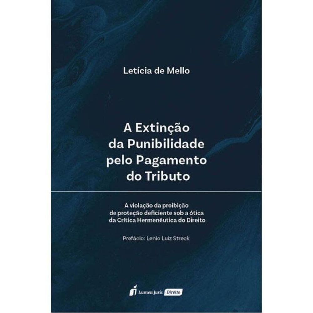 A Extinção Da Punibilidade Pelo Pagamento Do Tributo - 2025