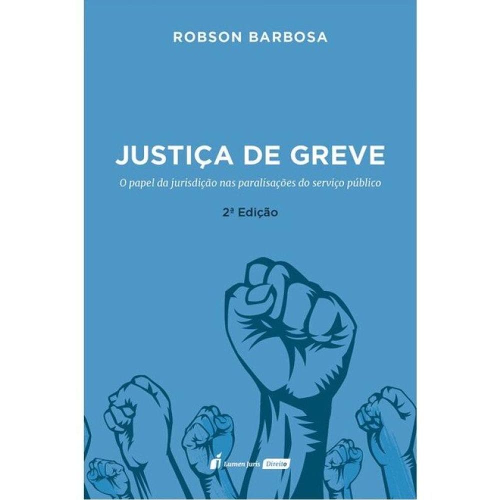 Justiça De Greve - 2025