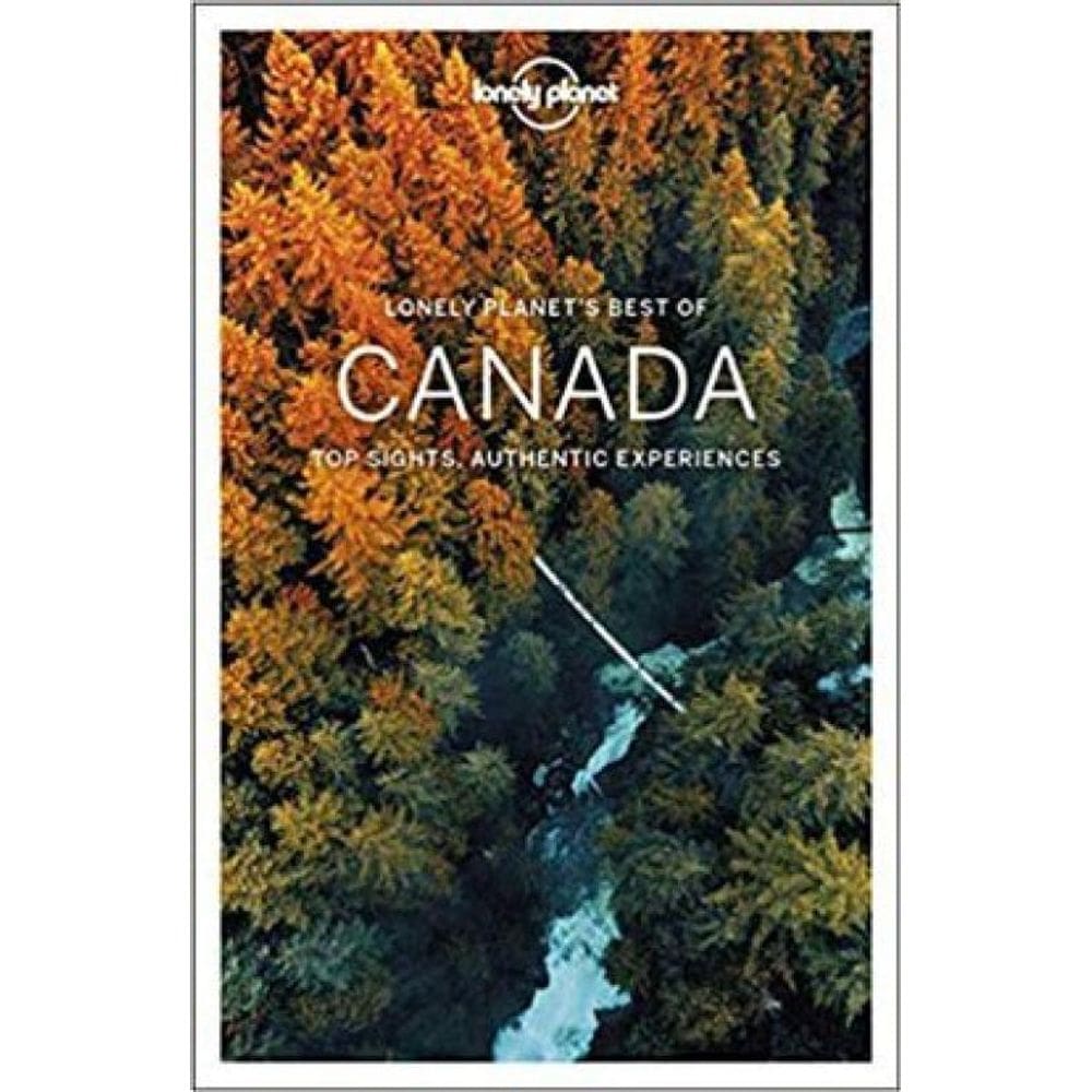 Best Of Canada 2020 - Lonely Planet