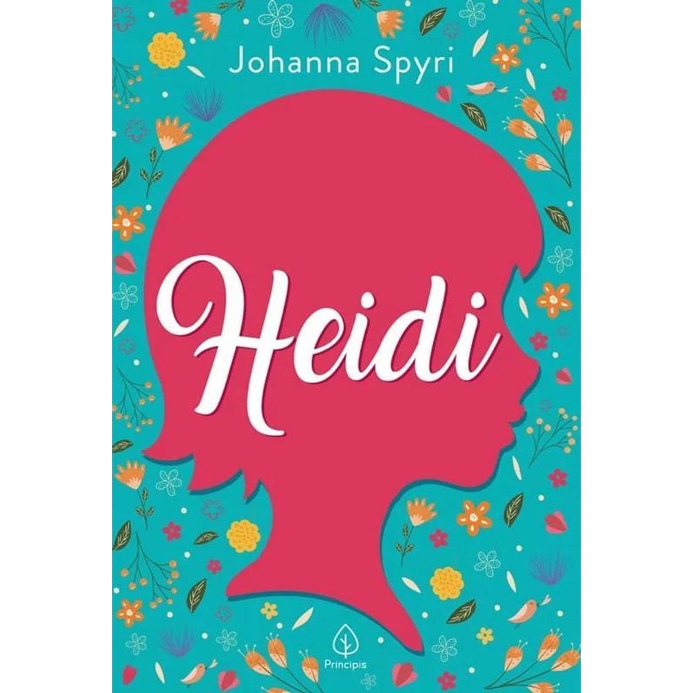 Livro Heidi - Johanna Spyri - Editora Principis