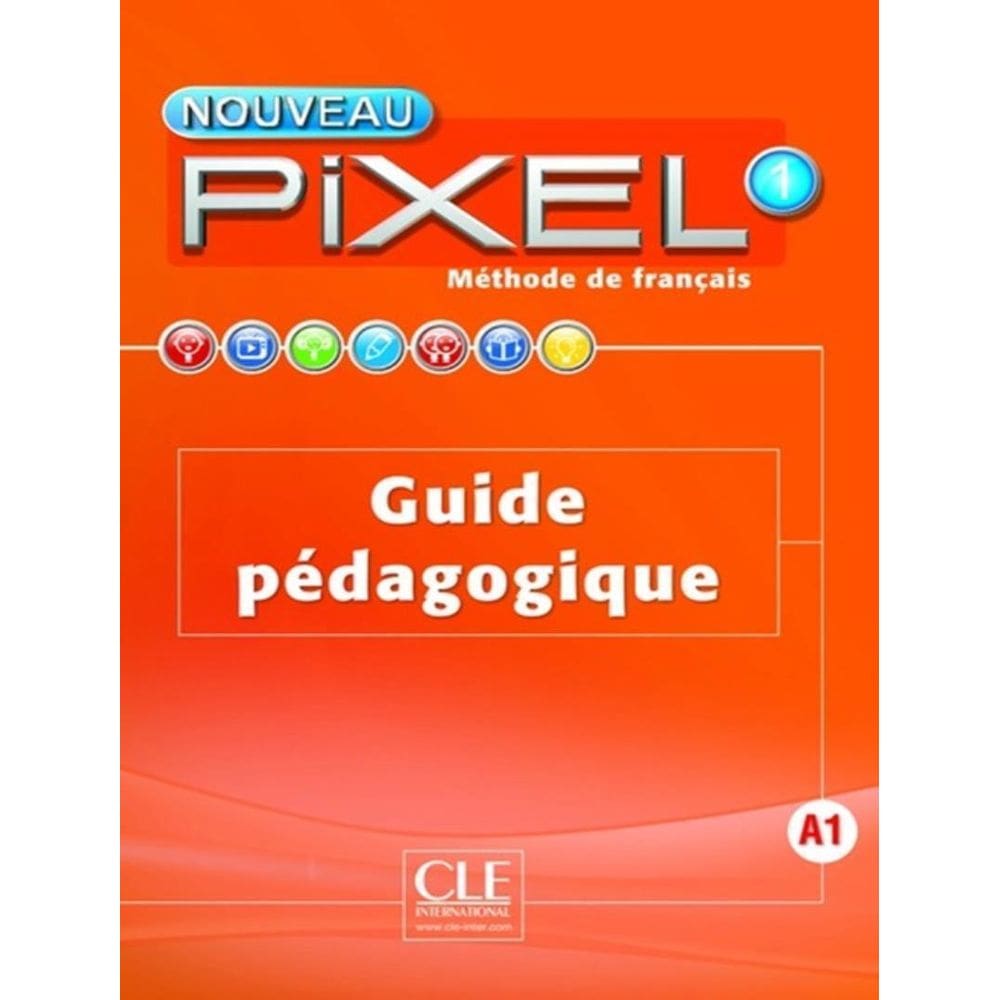 Nouveau Pixel 1 - Guide Pedagogique