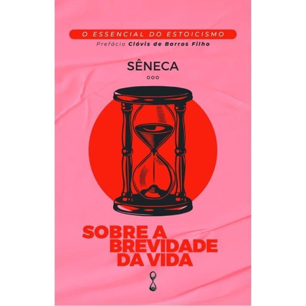 Sobre A Brevidade Da Vida