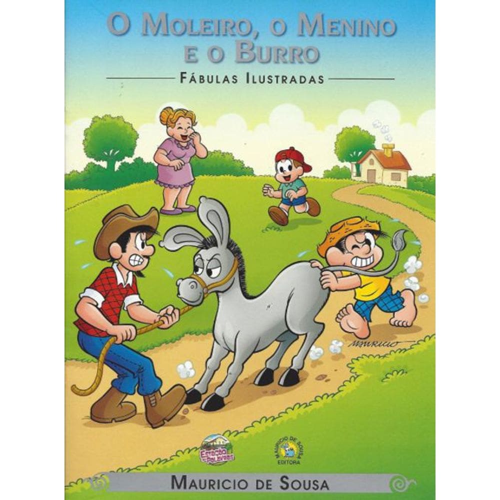 Livro Turma Da Mônica - O Moleiro, O Menino E O Burro
