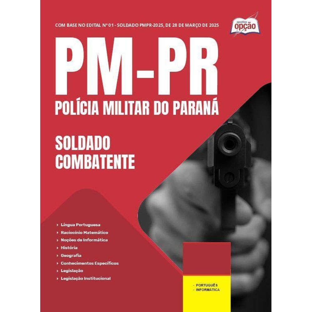 Apostila Pm Pr 2025 - Soldado Combatente