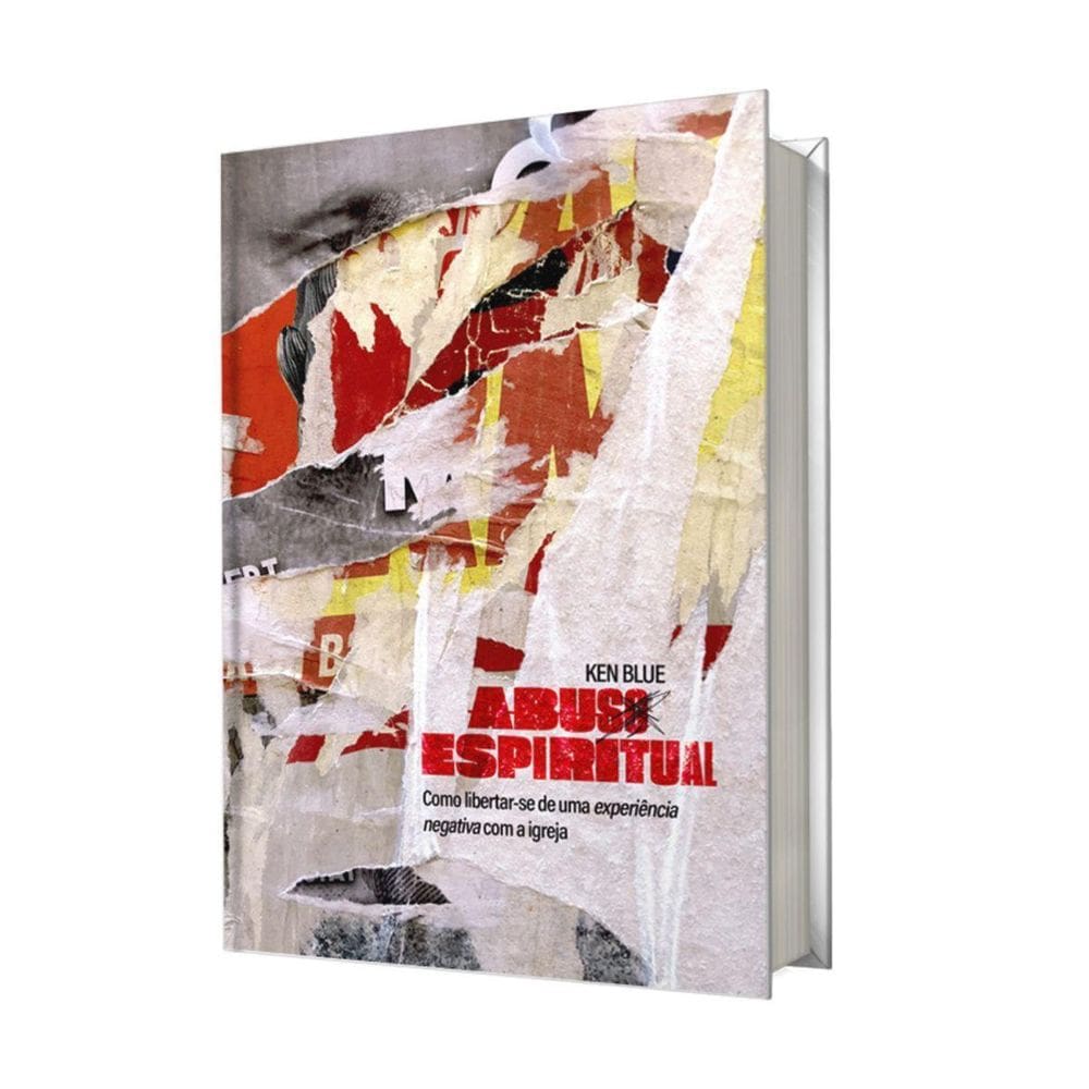 Livro Abuso Espiritual Como Libertar-Se Uma Experiencia