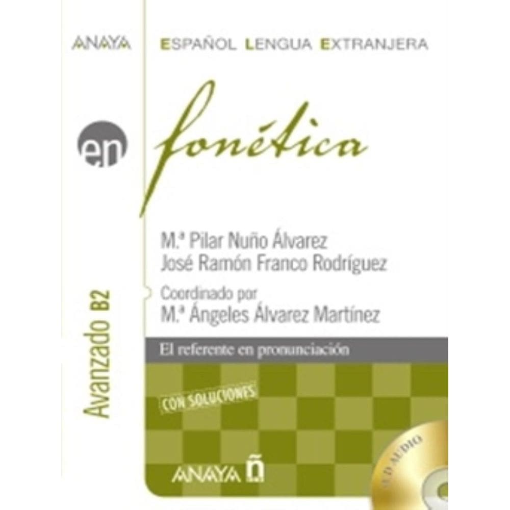 Anaya Ele En Fonetica Avanzado B2 Con Soluciones