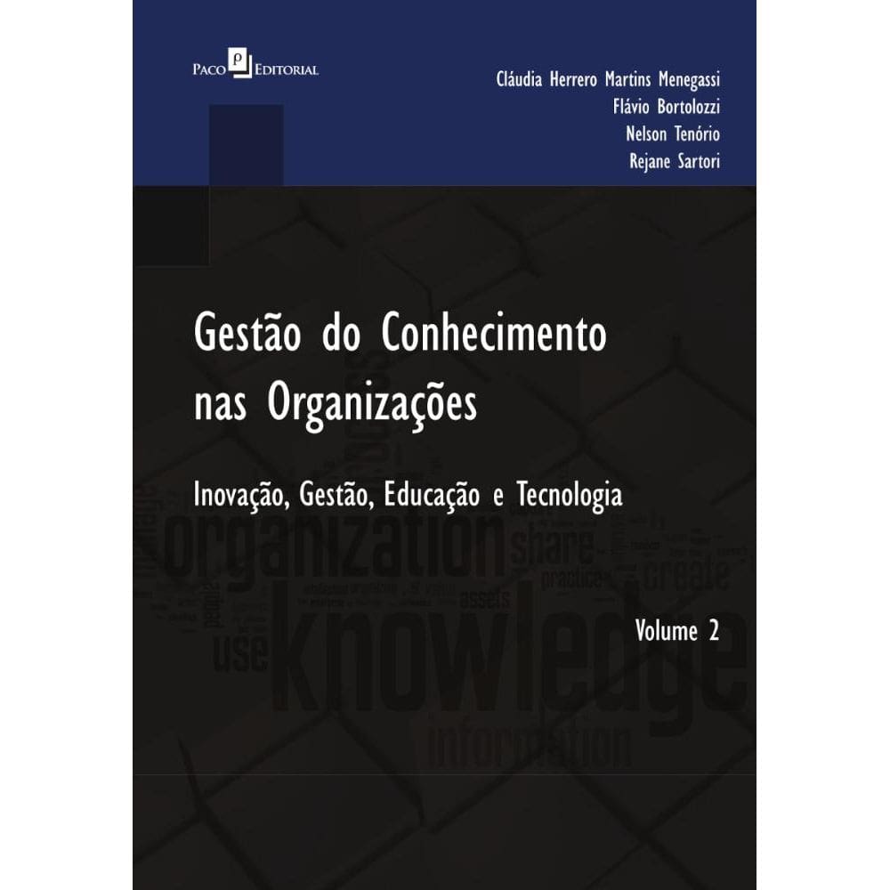 Gestão do Conhecimento nas Organizações