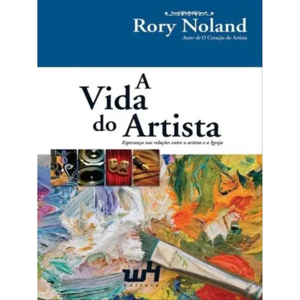 Livro A Vida Do Artista Esperança Entre Artista E Igreja