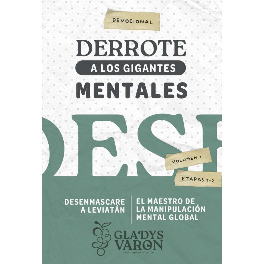 Derrote a los gigantes mentales: Desenmascare a Leviatán