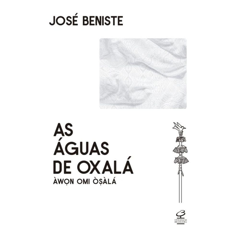 As Águas de Oxalá: Àw?n omi O?àlá