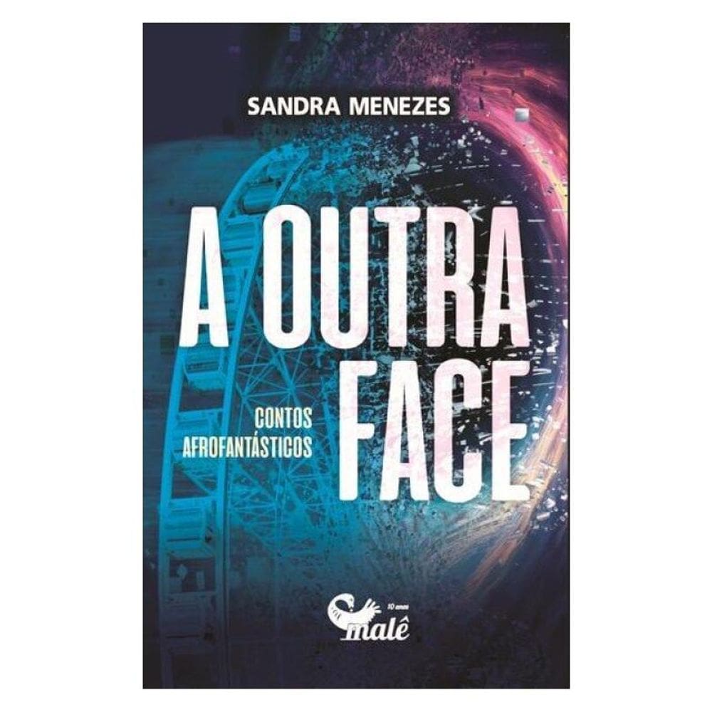 A Outra Face Contos Afrofantásticos