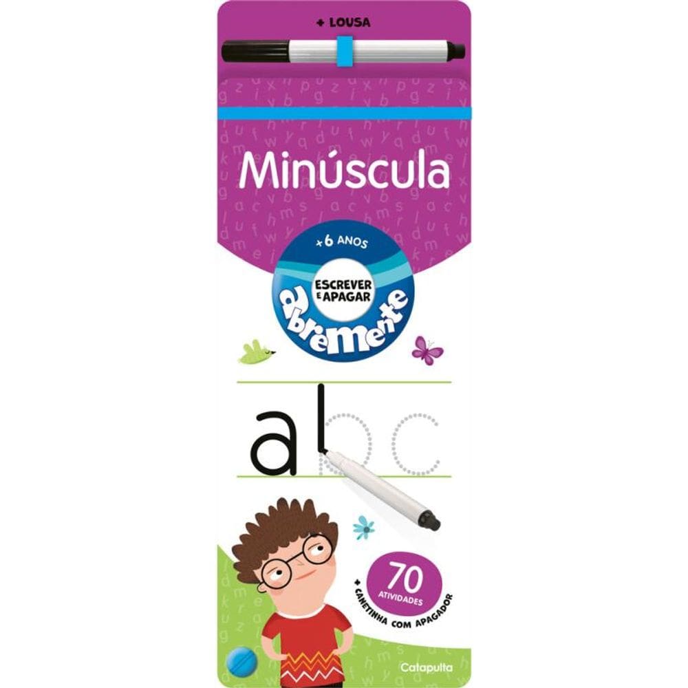 Abremente escrever e apagar: Minúscula