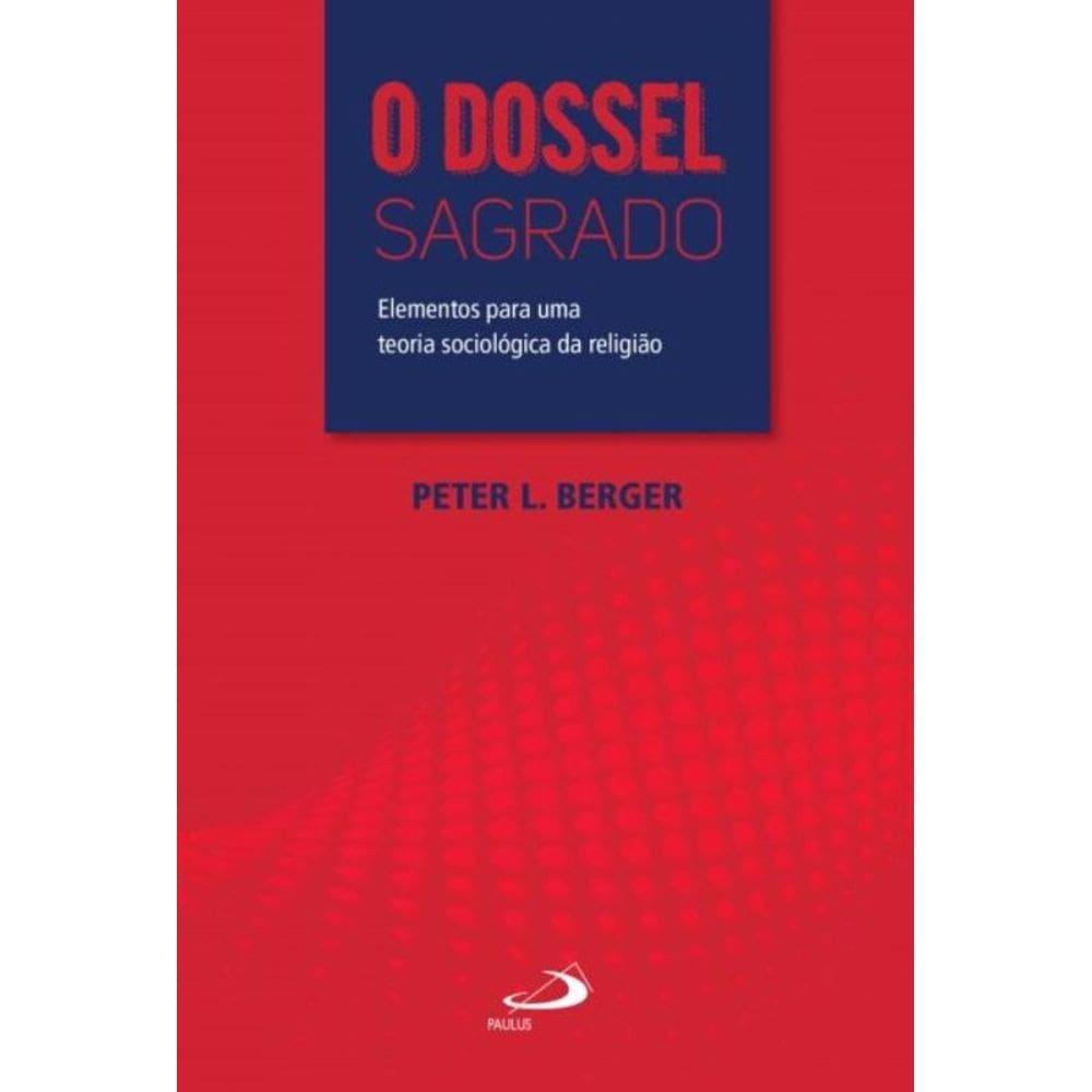 O Dossel Sagrado