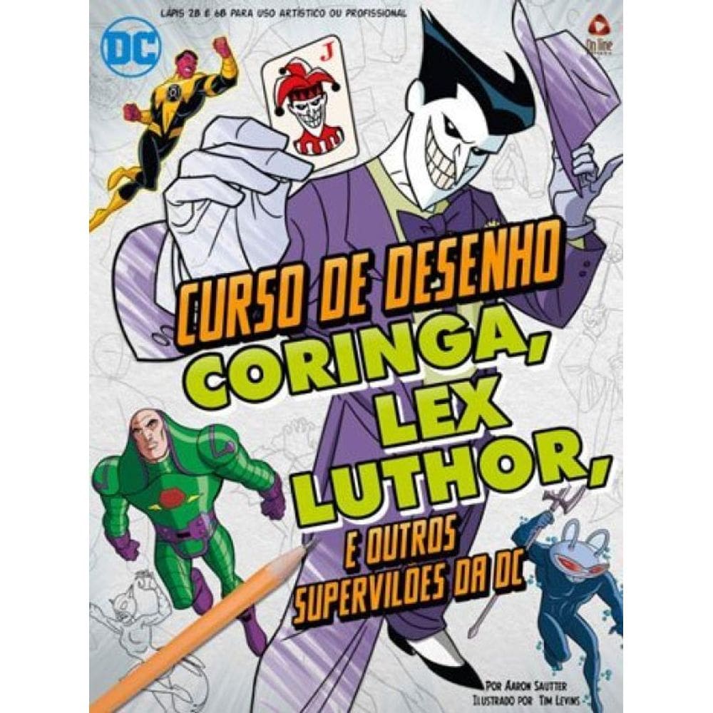Superviloes Dc Comics - Guia Curso De Desenho - Vol. 2