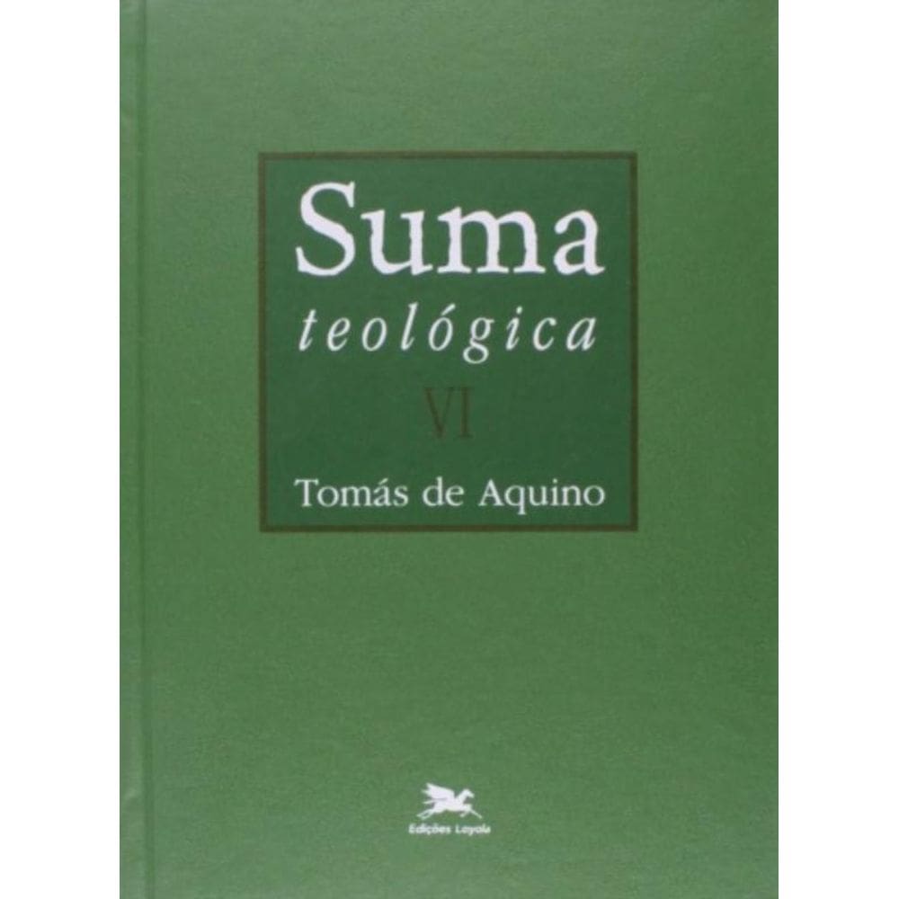 Suma Teológica - Vol. Vi - Volume Vi - Ii - Ii Parte - Questões 57 - 122 - Vol. 6