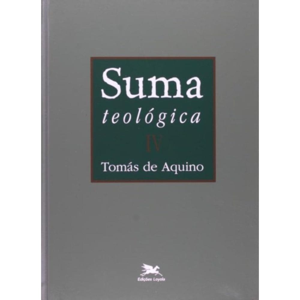 Suma Teológica - Vol. Iv - Volume Iv - I Parte - Questões 49 - 114 - Vol. 4
