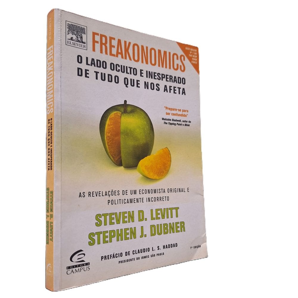 Freakonomics Lado Oculto nos Afeta Levitt 7a. ed Campus 2005