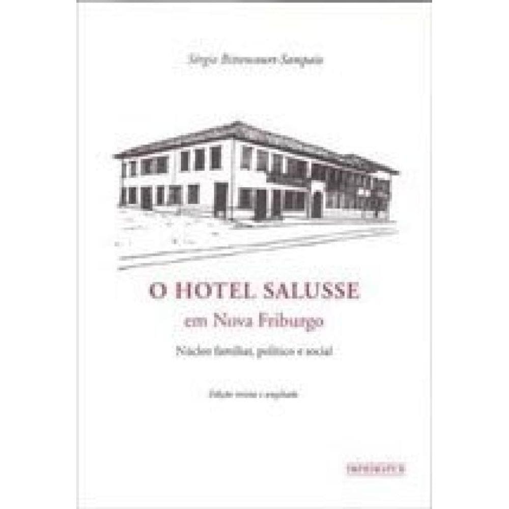 Hotel Salusse Em Nova Friburgo, O