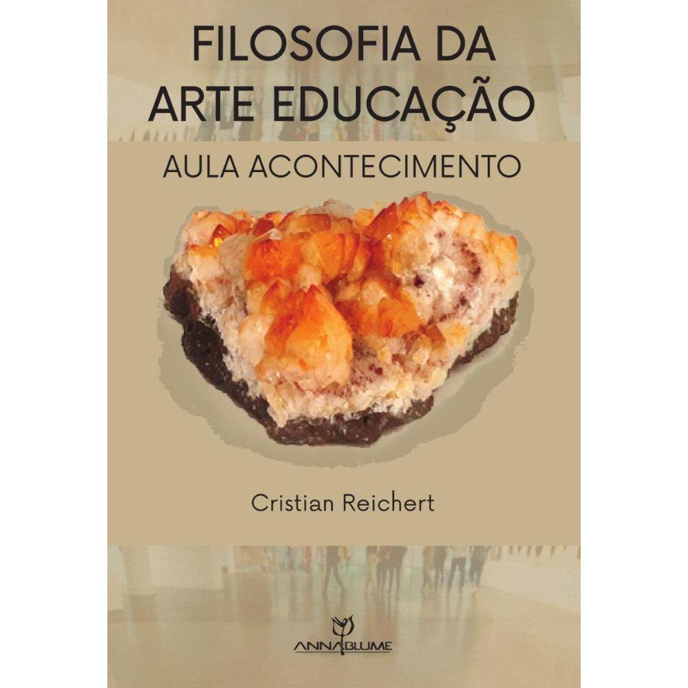 Filosofia da arte educação: aula acontecimento